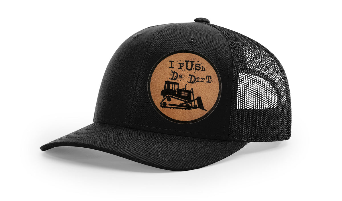 "I PUSH DA DIRT", RICHARDSON 112 SNAPBACK TRUCKER HAT