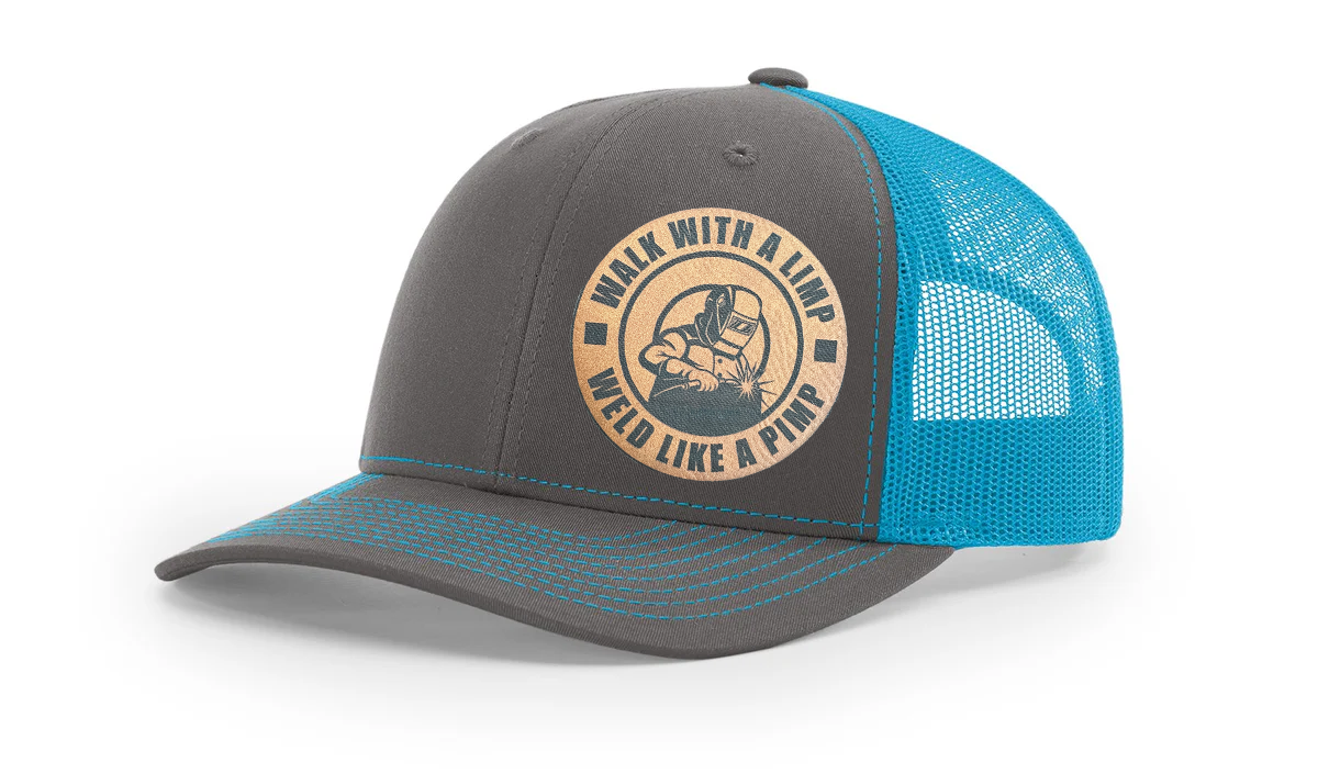 Walk with a Limp, Weld Like a Pimp Richardson 112 Snapback Trucker Hat – Welding with Style