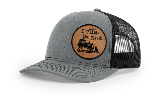 "I PUSH DA DIRT", RICHARDSON 112 SNAPBACK TRUCKER HAT