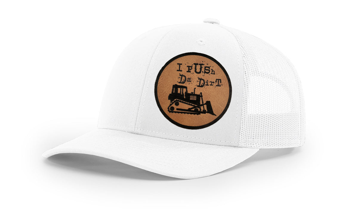 "I PUSH DA DIRT", RICHARDSON 112 SNAPBACK TRUCKER HAT